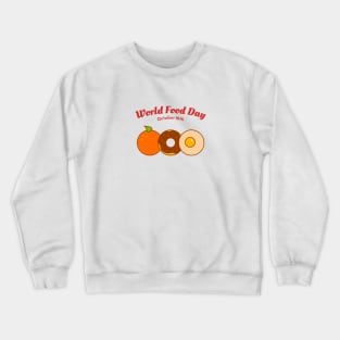 World Food Day Crewneck Sweatshirt